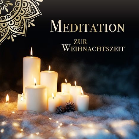 Meditation zur Weihnachtszeit, 2 CDs