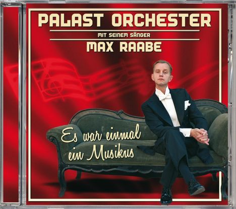 Max Raabe: Es war einmal ein Musikus, CD