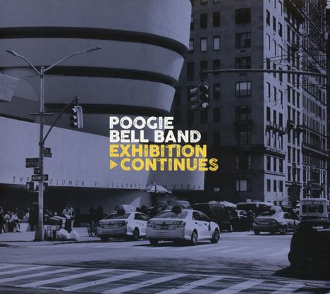 Poogie Bell (geb. 1961): Exhibition Continues, CD