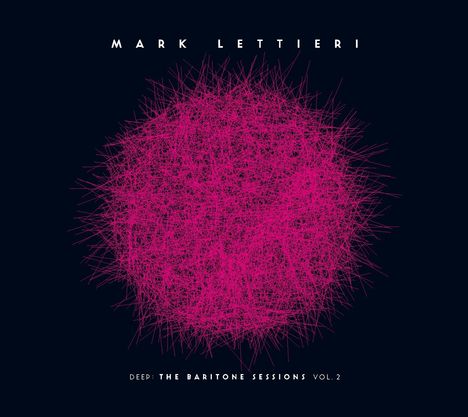 Mark Lettieri: Deep: The Baritone Sessions Vol. 2, CD