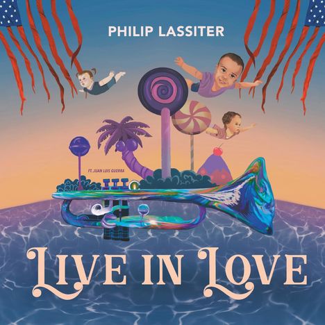 Philip Lassiter: Live In Love (180g), LP