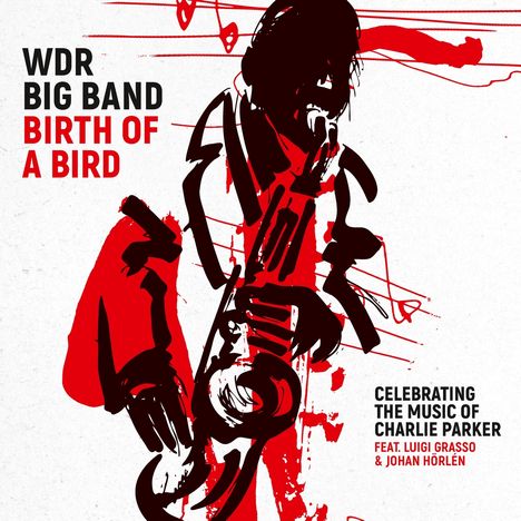 WDR Big Band Köln: Birth Of A Bird (180g), LP