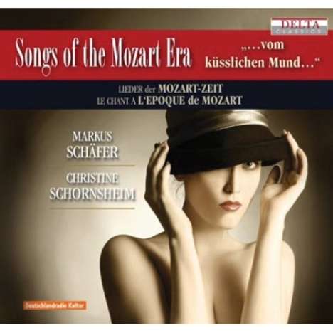Markus Schäfer - Lieder der Mozart-Zeit "vom küsslichen Mund", CD