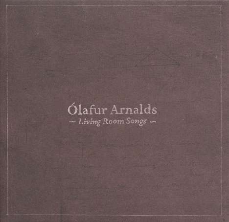 Ólafur Arnalds (geb. 1986): Living Room Songs, CD