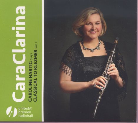 Caroline Hartig - Classical to Klezmer Vol.1, CD