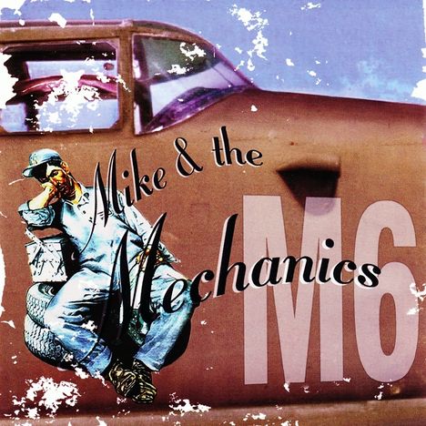 Mike &amp; The Mechanics: Mike &amp; The Mechanics M6, CD