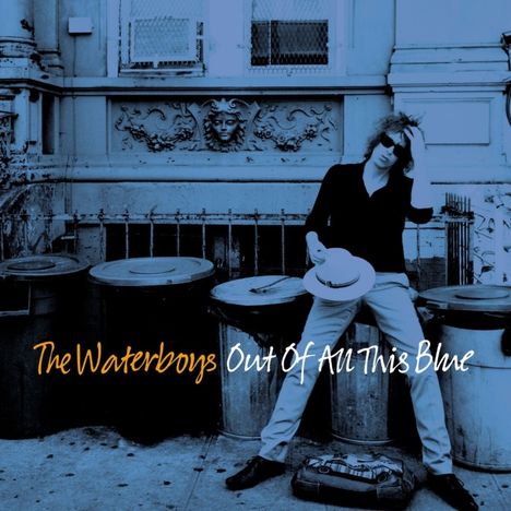 The Waterboys: Out of All This Blue, 2 CDs
