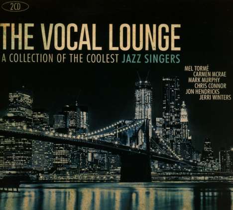The Vocal Lounge: The Coolest Jazz Singers, 2 CDs