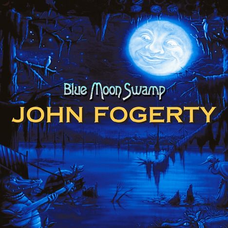 John Fogerty: Blue Moon Swamp (20th-Anniversary-Edition), CD