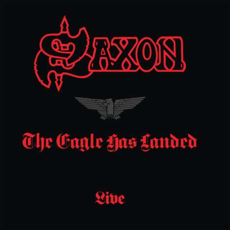 Saxon: The Eagle Has Landed (Live), CD