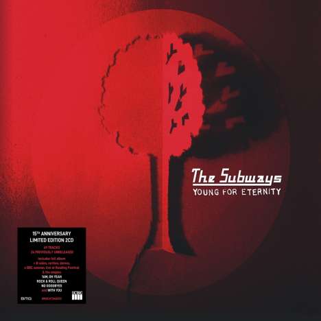 The Subways: Young For Eternity (15th Anniversary Edition), 2 CDs