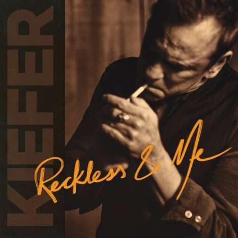 Kiefer Sutherland: Reckless &amp; Me (Limited-Signed-Edition), CD