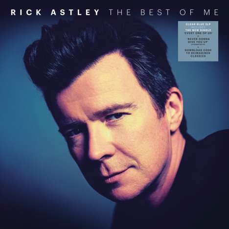 Rick Astley: The Best Of Me (180g) (Clear Blue Vinyl), 2 LPs