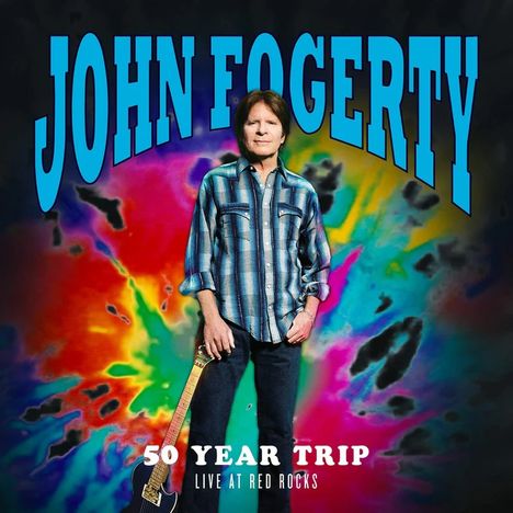 "JOHN FOGERTY", "50 YEAR TRIP", "LIVE AT RED ROCKS". Mann mit Gitarre vor buntem Hintergrund.