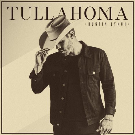 Dustin Lynch: Tullahoma, CD