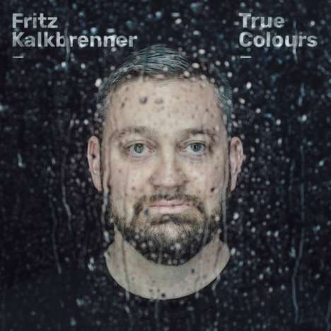 Fritz Kalkbrenner: True Colours (180g), 2 LPs