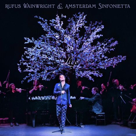 Rufus Wainwright &amp; Amsterdam Sinfonietta: Rufus Wainwright and Amsterdam Sinfonietta (Live), CD