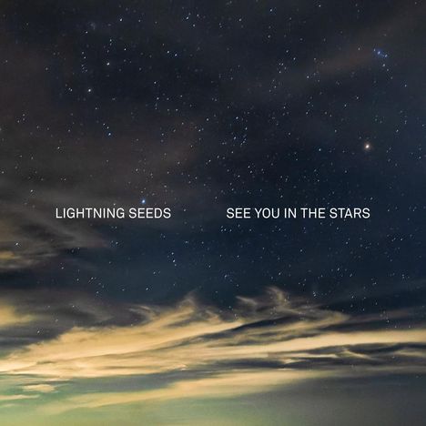The Lightning Seeds: See You In Te Stars (Limited Indie Exclusive Edition) (Midnight Blue Smoky Vinyl), LP