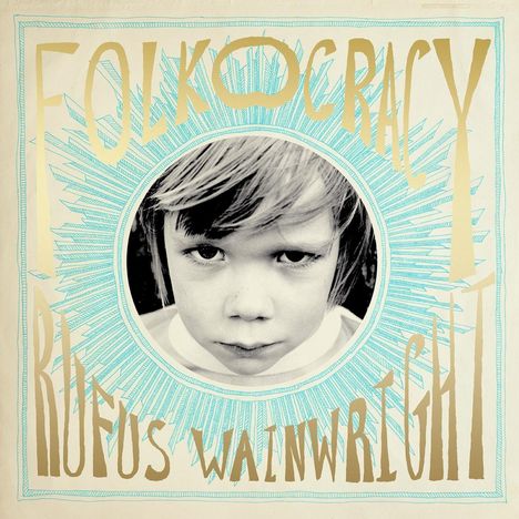 Rufus Wainwright: Folkocracy, 2 LPs