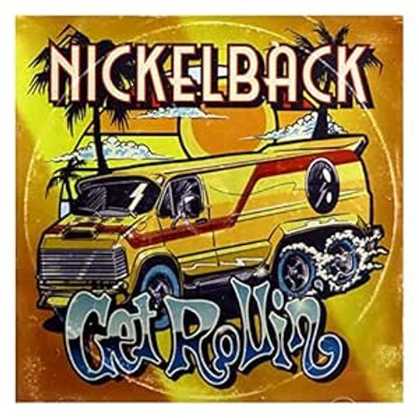Nickelback: Get Rollin', CD