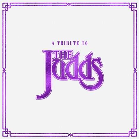 A Tribute To The Judds, CD