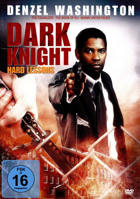 Dark Knight - Hard Lessons, DVD