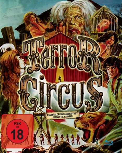 Text: "Terror Circus", "FSK ab 18", "A carnival of chaos and captivity! Unmask the madness!" Illustration: furchteinflößende Zirkusszene.
