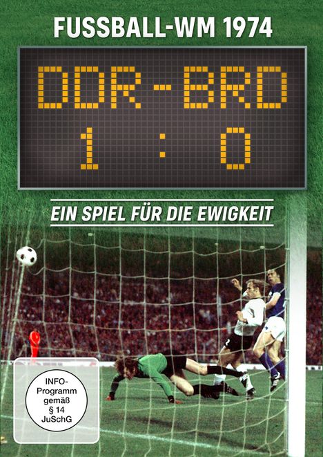Fußball-WM 1974: DDR - BRD 1:0 - Ein Spiel für die Ewigkeit, DVD