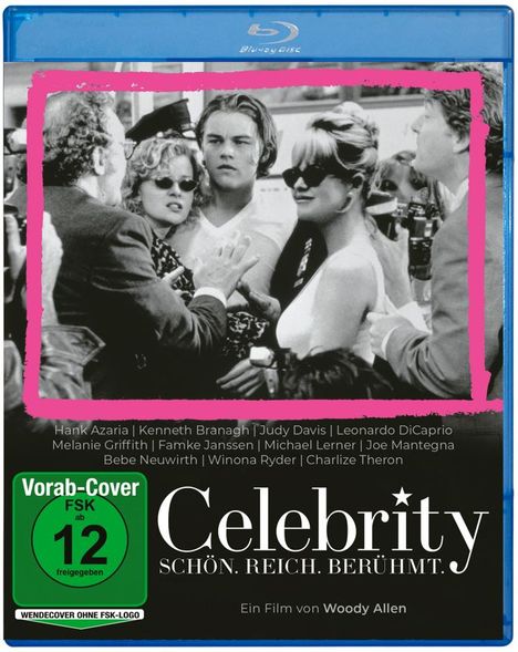 Text: Celebrity. SCHÖN. REICH. BERÜHMT. Ein Film von Woody Allen. Vorab-Cover FSK ab 12 freigegeben. Schwarz-weißes Foto von Menschenmenge.