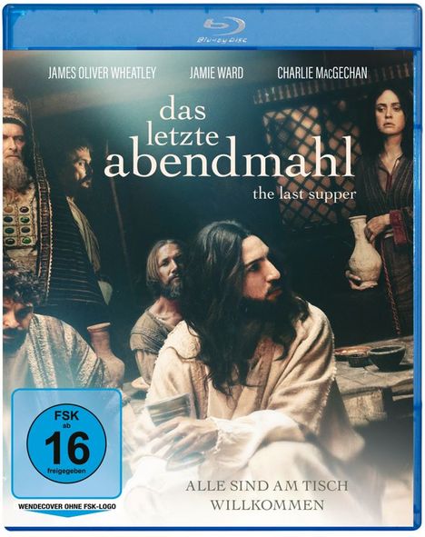 Text: "Das letzte Abendmahl. Alle sind am Tisch willkommen." Menschen in biblischer Kleidung bei einem Essen.