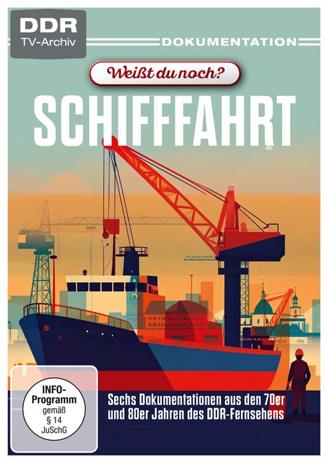 "DDR TV-Archiv", "DOKUMENTATION", "Weißt du noch? SCHIFFFAHRT". Illustration eines Hafens mit Kränen und einem Schiff.