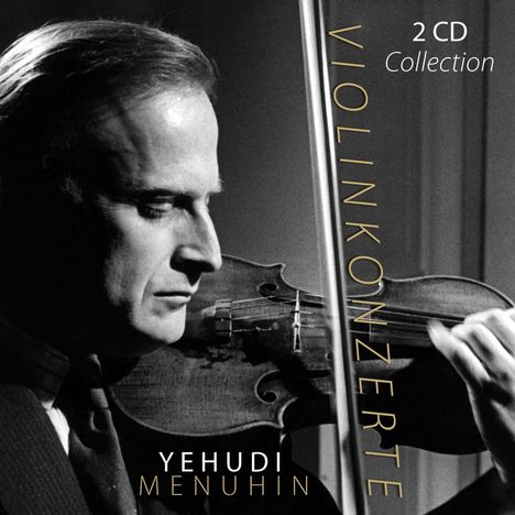 Yehudi Menuhin - Violinkonzerte, 2 CDs