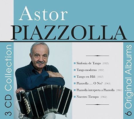 Astor Piazzolla (1921-1992): 6 Original Albums, 3 CDs