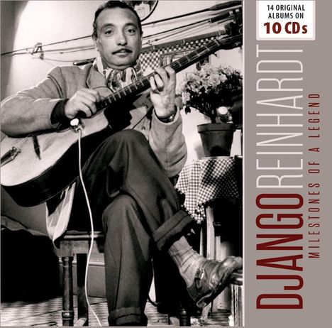 Django Reinhardt (1910-1953): Milestones Of A Legend - 14 Original Albums, 10 CDs