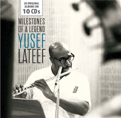 Yusef Lateef (1920-2013): Milestones Of A Legend - 20 Original Albums, 10 CDs