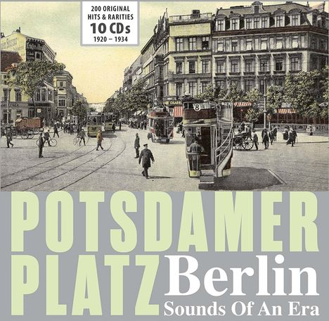 Potsdamer Platz - Berlin: Sounds Of An Era, 10 CDs