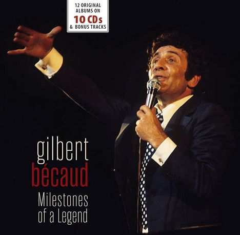 Gilbert Bécaud (1927-2001): Milestones Of A Legend (12 Original Albums On 10 CDs), 10 CDs