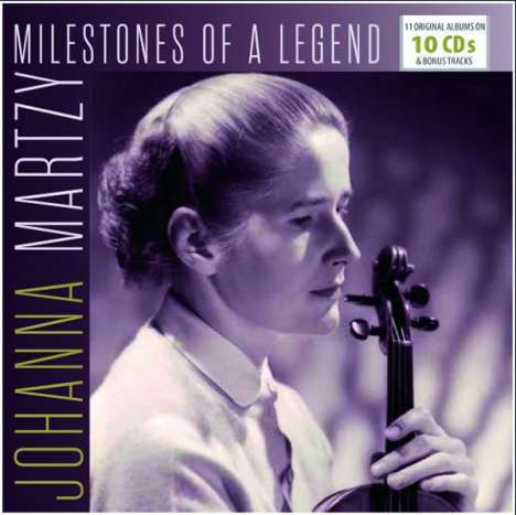 Johanna Martzy - Milestones Of A Legend, 10 CDs