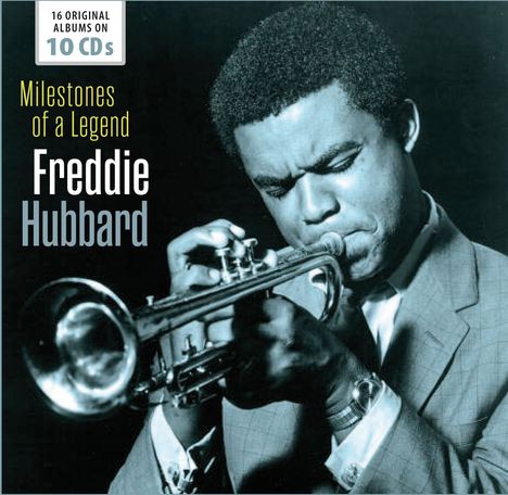 Freddie Hubbard (1938-2008): Milestones Of A Legend (16 Original Albums On 10 CDs), 10 CDs