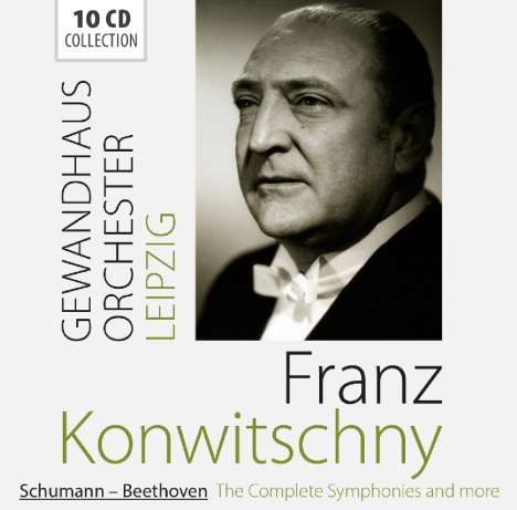 Franz Konwitschny dirigiert das Gewandhausorchester Leipzig, 10 CDs