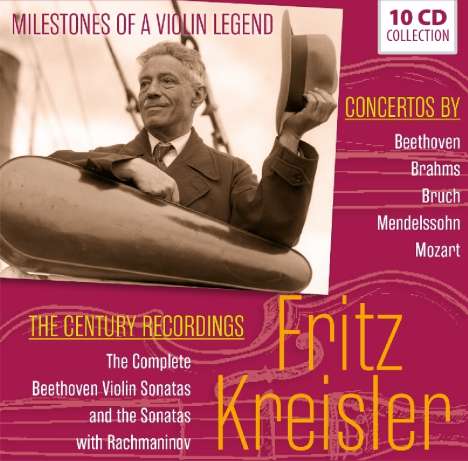 Fritz Kreisler - Milestones of a Violin Legend, 10 CDs
