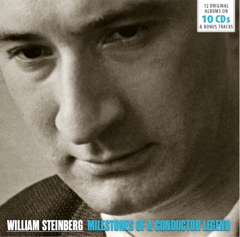 William Steinberg - Milestones of a Conductor Legend, 10 CDs