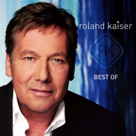 Roland Kaiser: Best Of: Alles was du willst, CD