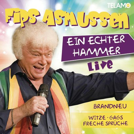 Fips Asmussen: Ein echter Hammer: Live, CD
