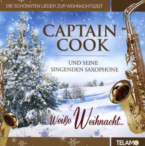 Captain Cook &amp; Seine Singenden Saxophone: Weiße Weihnacht..., CD