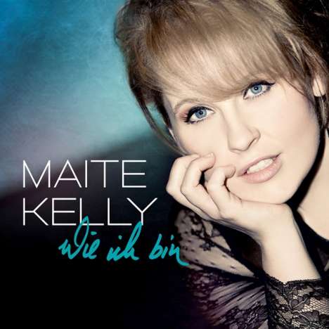 Maite Kelly: Wie ich bin, CD