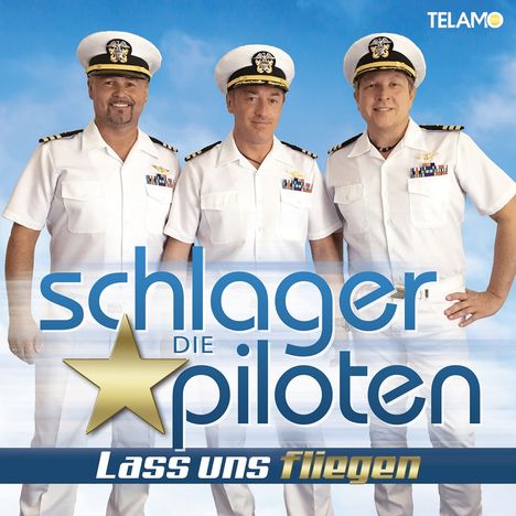 Die Schlagerpiloten: Lass uns fliegen, CD