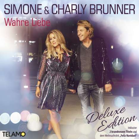 Charly Brunner &amp; Simone: Wahre Liebe (Deluxe Edition), CD
