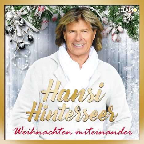 Hansi Hinterseer: Weihnachten miteinander, CD