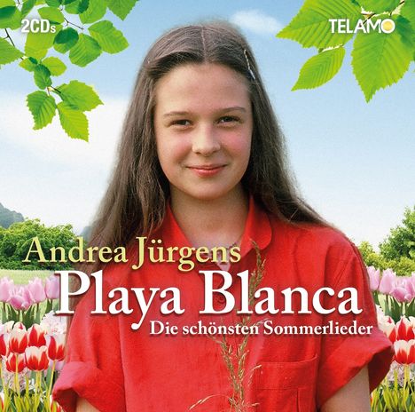 Andrea Jürgens: Playa Blanca (Die schönsten Sommerlieder), 2 CDs